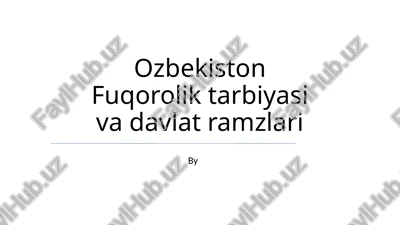 ozbekiston fuqorolik tarbiyasi va davlat ramzlari — PPTX
