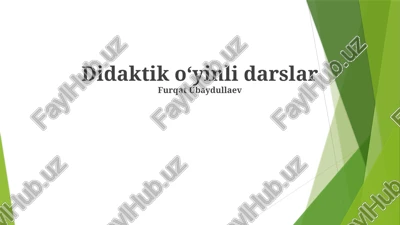didaktik oʻyinli darslar — PPTX
