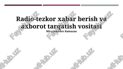 radio-tezkor xabar berish va axborot tarqatish vositasi — PPTX