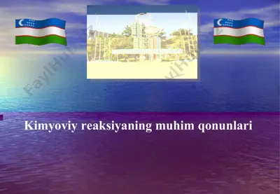 kimyoviy reaksiyaning muhim qonunlari — PPT