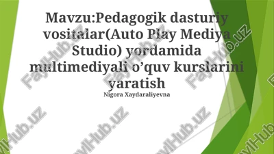 pedagogik dasturiy vositalar(auto play mediya studio) — PPTX