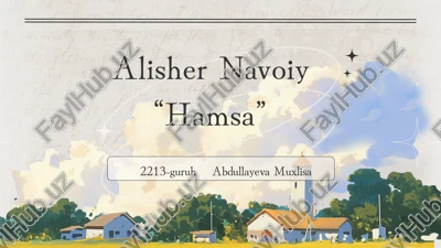 navoiy va "hamsa"/ "xamsa" asari tahlili — PPTX