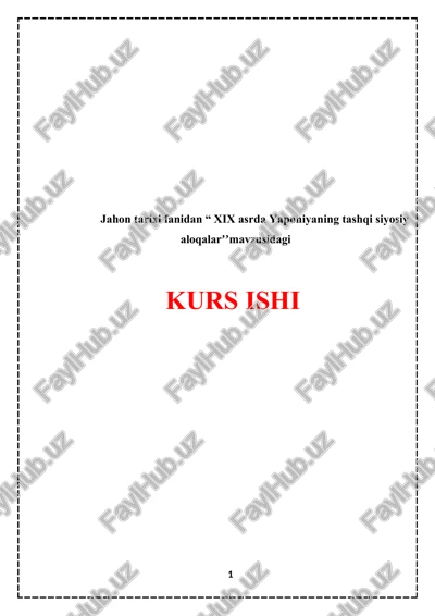 xix asrda yaponiyaning tashqi siyosiy aloqalar (2) (avtovosstanovlenie) — DOCX