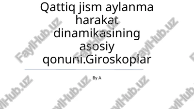 aylanma dinamikasining asosiy qonuni — PPTX