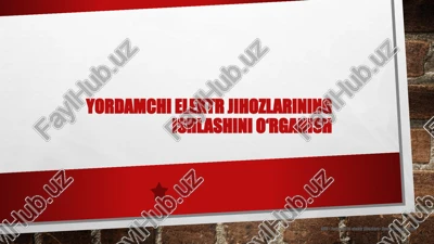 yordamchi elektr jihozlarining ishlashini o'rganish — PPTX