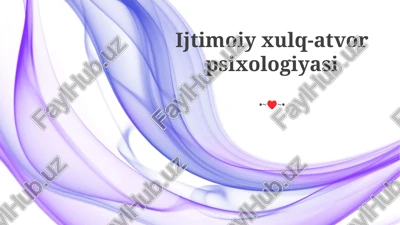 ijtimoiy xulq-atvor psixologiyasi — PPTX
