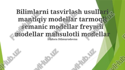 mantiqiy modellar — PPTX