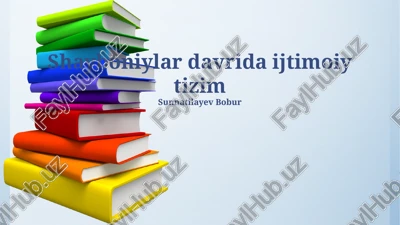 shayboniylar davrida ijtimoiy tizim — PPTX