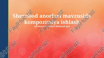 sherobod anorlari — PPTX