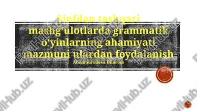 grammatika o'yinlari — PPTX