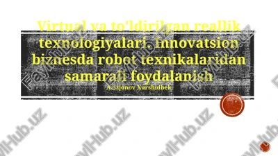 vr/robototexnika inqilobi — PPTX