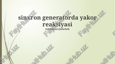 sinkron generatorlarda ankura reaksiyasi — PPTX