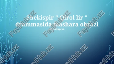 "qirol lir" drammasi — PPTX