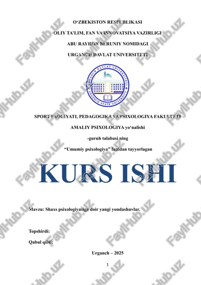 shaxs psixologiyasiga doir yangi yondashuvlar — DOCX