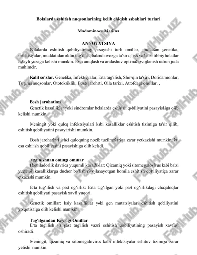 bolalarda eshitish nuqsonlarining kelib chiqish sabablari turlari — DOCX