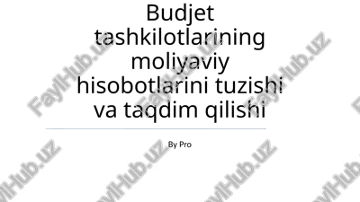 moliyaviy hisobotlar — PPTX