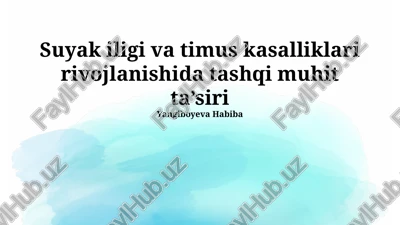 suyak iligi va timus kasalliklari rivojlanishida tashqi muhit ta’siri — PPTX