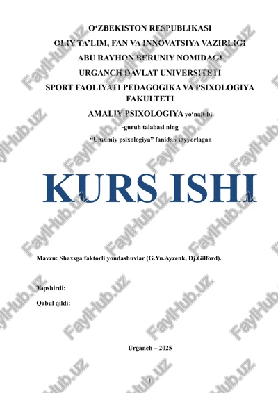 shaxsga faktorli yondashuvlar (g.yu.ayzenk, dj.gilford) — DOCX