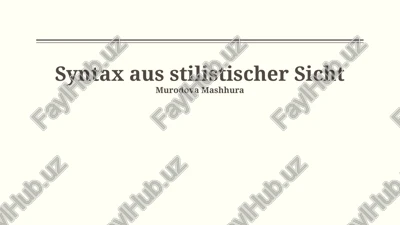 syntax aus stilistischer sicht — PPTX