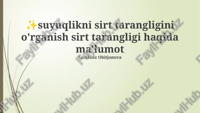 sirt tarangligi haqida ma'lumot — PPTX