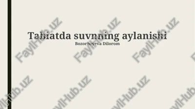 tabiatda suvnning aylanishi — PPTX