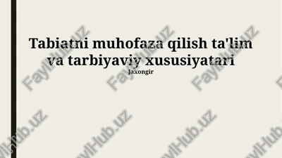 ekologik ta'lim va tarbiya — PPTX
