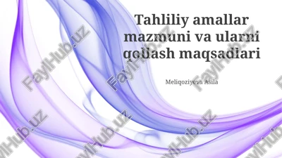tahliliy operatsiyalarni qo'llash sohalari — PPTX
