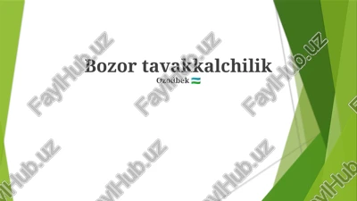 bozor tavakkalchilik — PPTX