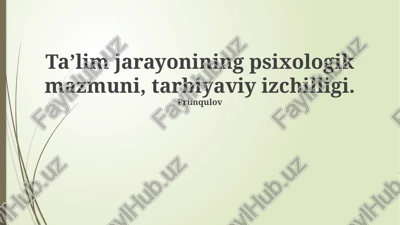 ta’limning psixologik mazmuni — PPTX
