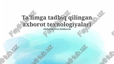 ta'limga tadbiq qilingan axborot texnologiyalari — PPTX