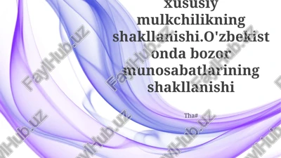 o'zbekistonda iqtisodiy islohotlar va xususiy mulk — PPTX