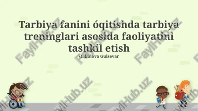 tarbiya treninglari — PPTX