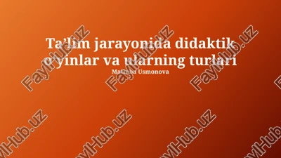 ta'lim jarayonida didaktik o'yinlarning turlari — PPTX