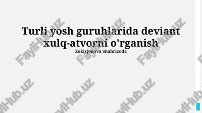 ogʻishgan xulq-atvorning oldini olish va tuzatish usullari — PPTX