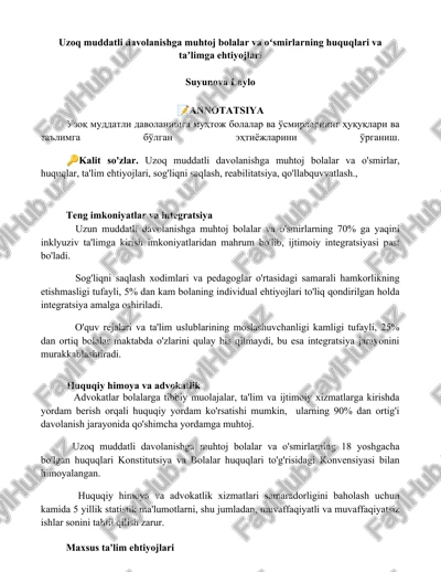uzoq muddatli davolanishga muhtoj bolalar va oʻsmirlarning huquqlari va taʼlimga ehtiyojlari — DOCX