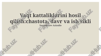vaqt miqdorlarini hosil qilish: davr — PPTX