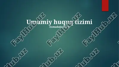 umumiy huquq tizimi — PPTX