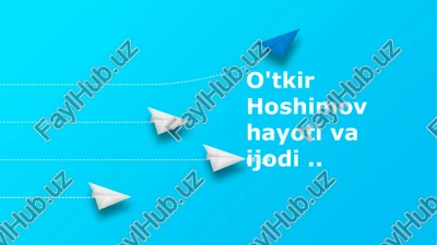o'tkir hoshimov hayoti va ijodi — PPTX