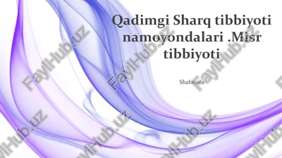 qadimgi misr tibbiyoti — PPTX