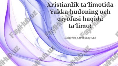 muqaddas uchlik ta'limoti — PPTX
