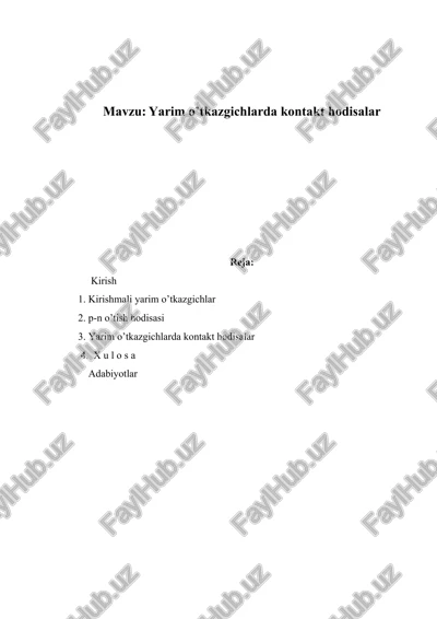 yarim o’tkazgichlarda kontakt hodisalar — DOCX