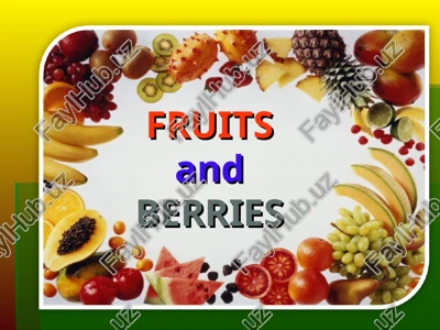 frusits and berries — PPT