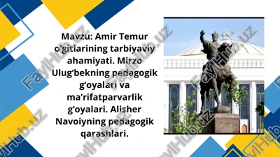 amir temur, mirzo ulug‘bek, alisher navoiyning pedagogik qarashlari — PDF