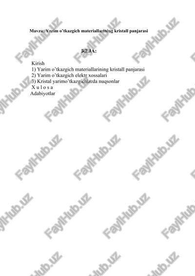 yarim o’tkazgich materiallarining kristall panjarasi — DOC