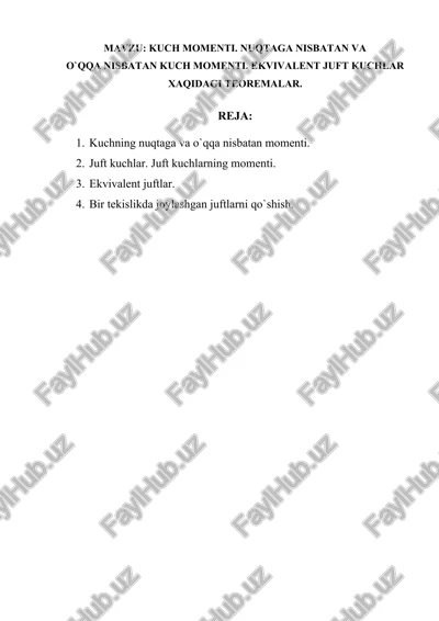 kuch momenti. nuqtaga va o`qqa nisbatan kuchlar — DOCX