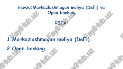 markazlashmaganmoliya(defi) — PPTX