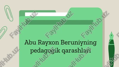 abu rayxon beruniyning pedagogik qarashlari — PPTX