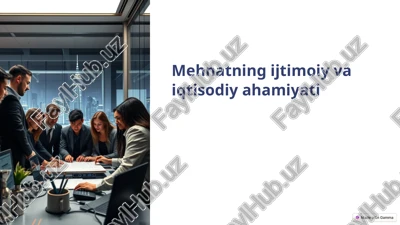 mehnatning iqtisodiy ahamiyati — PPTX