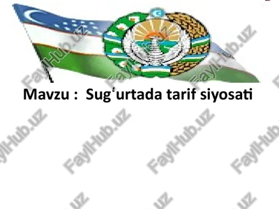 sug‘urtadatarifsiyosati — PPTX