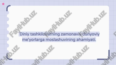 diniy tashkilotlarning zamonaviy dunyoviy standartlarga moslashishi — PPTX